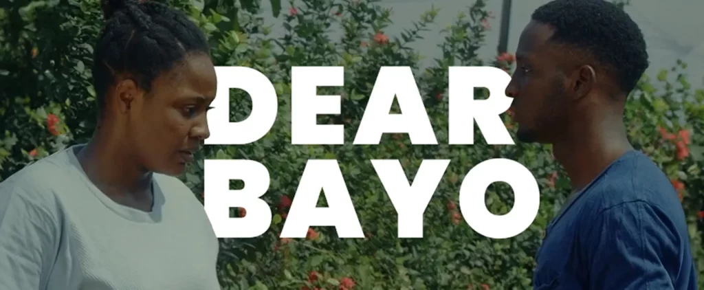 Black month movies - Dear Bayo