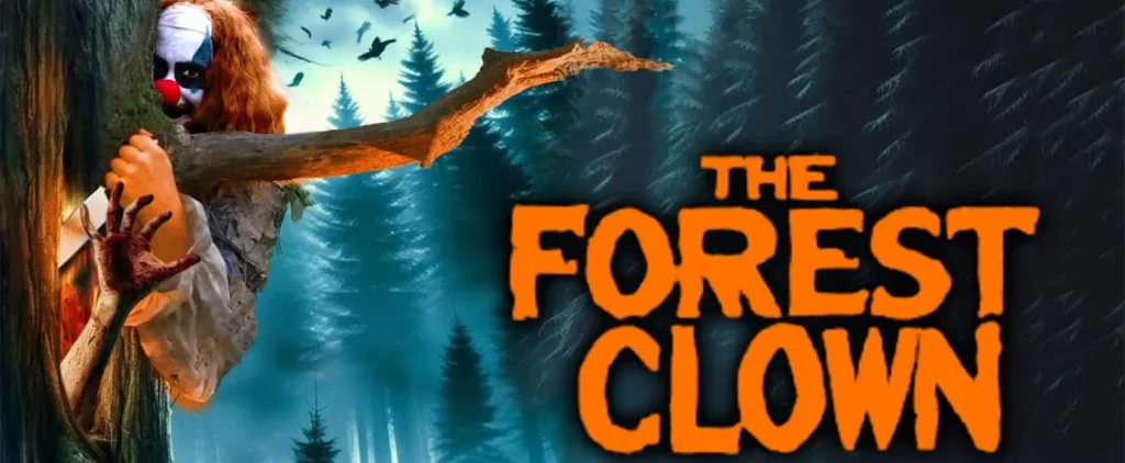 the forest clown, horror comedy